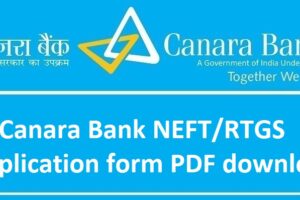 Canara Bank NEFT/RTGS Application form PDF download
