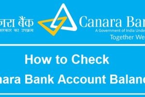 How to Check Canara Bank Account Balance
