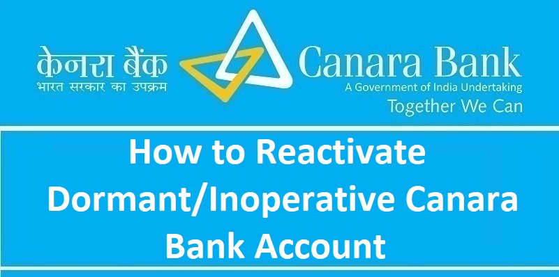How to Reactivate DormantInoperative Canara Bank Account