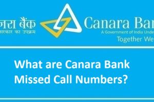 Numbers for Canara Bank Missed Call