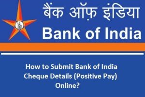 Bank of India Positive Pay System