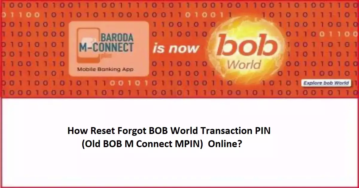 bob world transaction PIN mpin reset change online