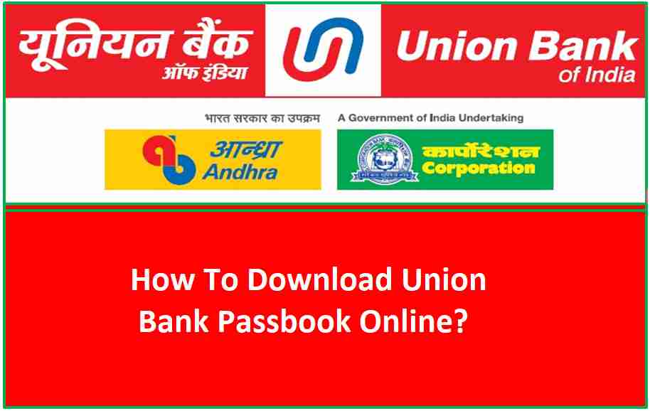 Union Bank of India e passbook download online