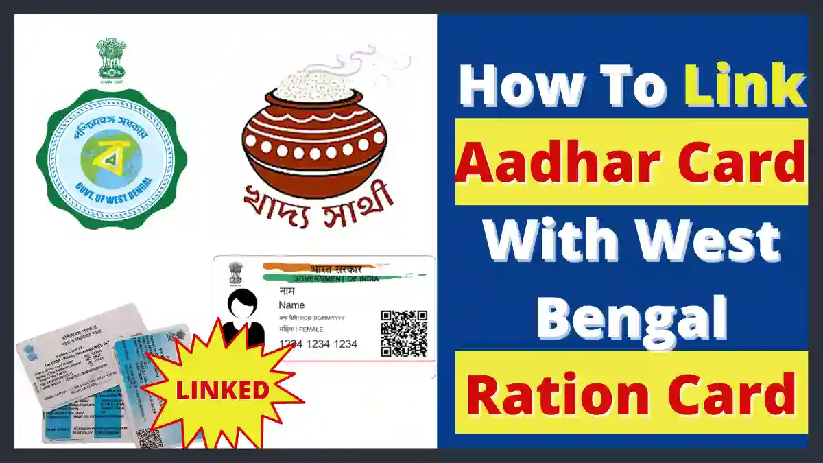 How to Link Aadhaar with Ration Card in West Bengal