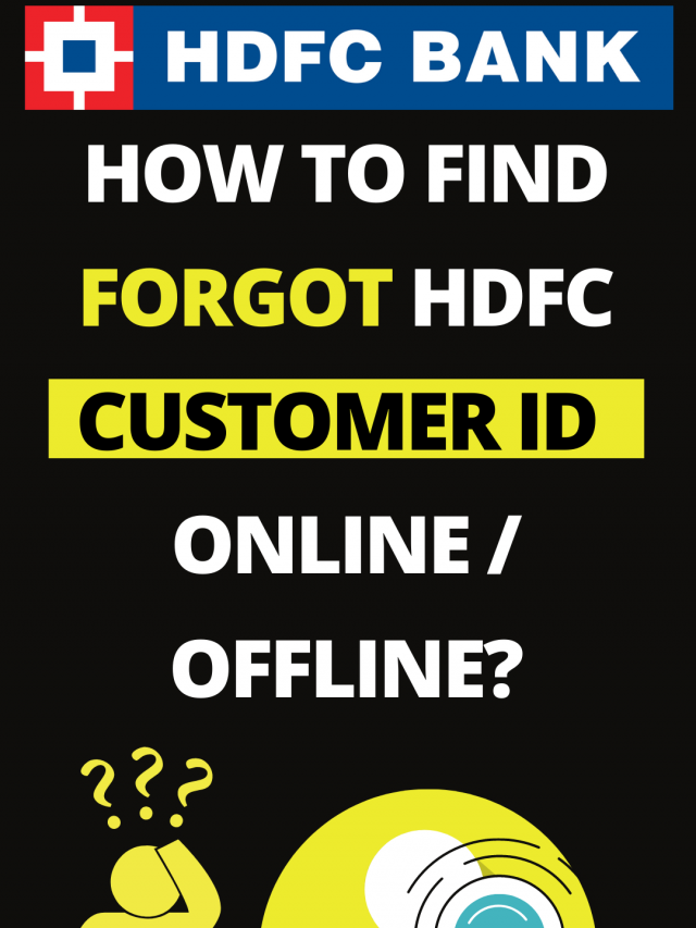 How to Find HDFC Customer ID?