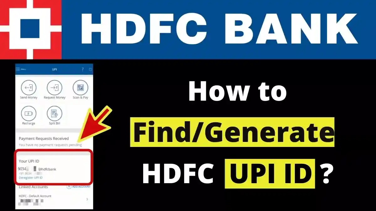 How to Generate UPI ID for HDFC Bank Account